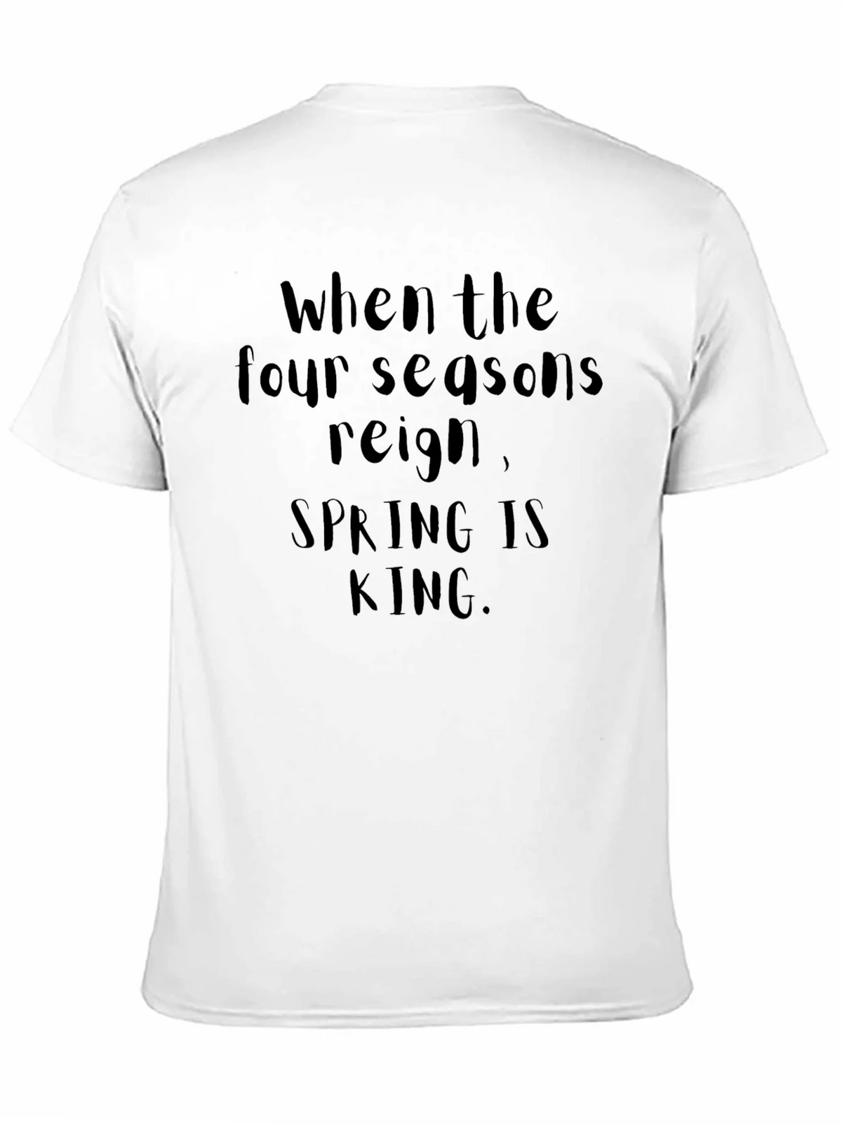Spring Is King Graphic T-Shirt product image 10