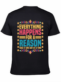 Everything Happens For A Reason Graphic Tee product image 1