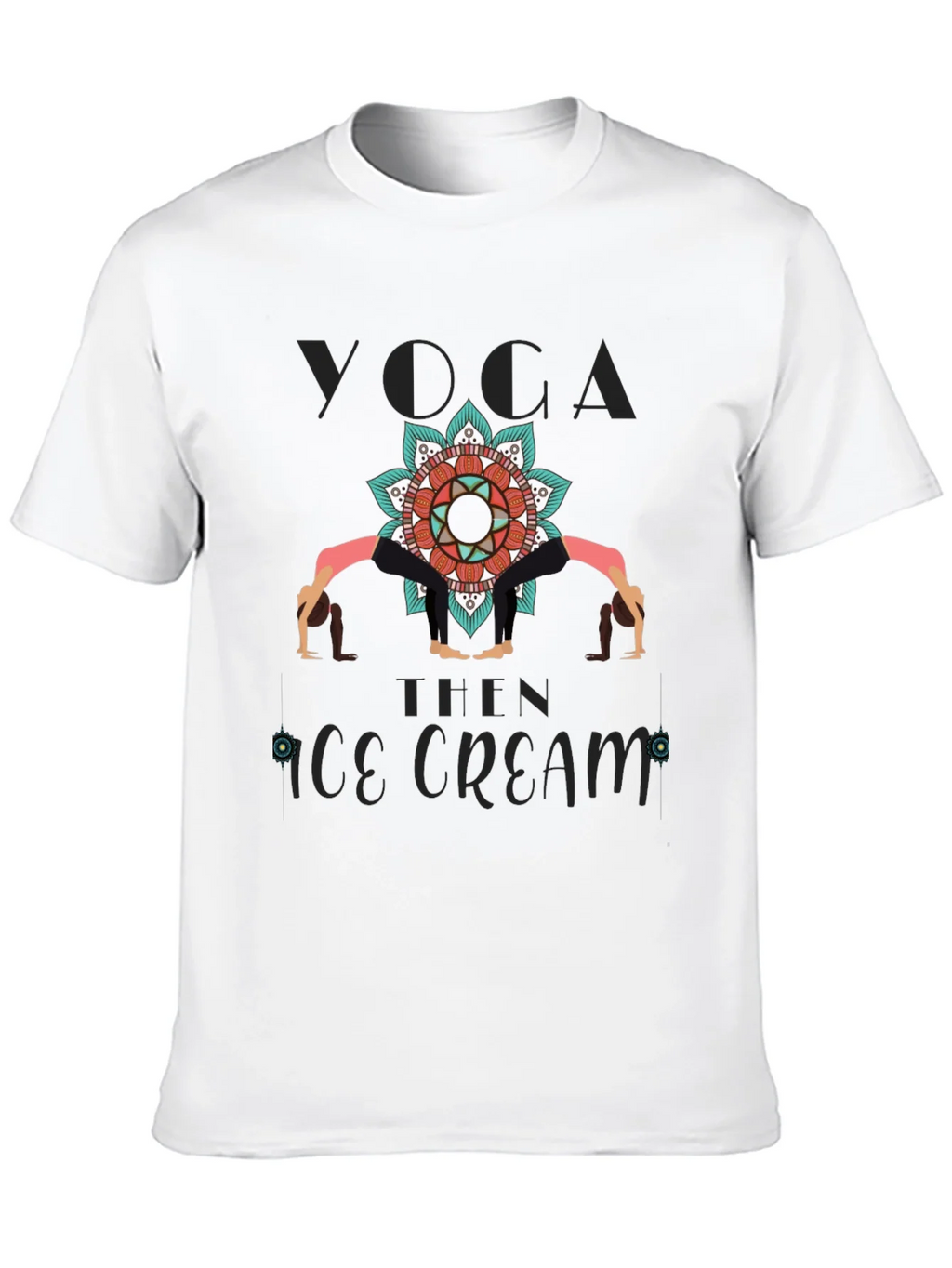 Yoga Then Ice Cream Graphic T-Shirt product image 9