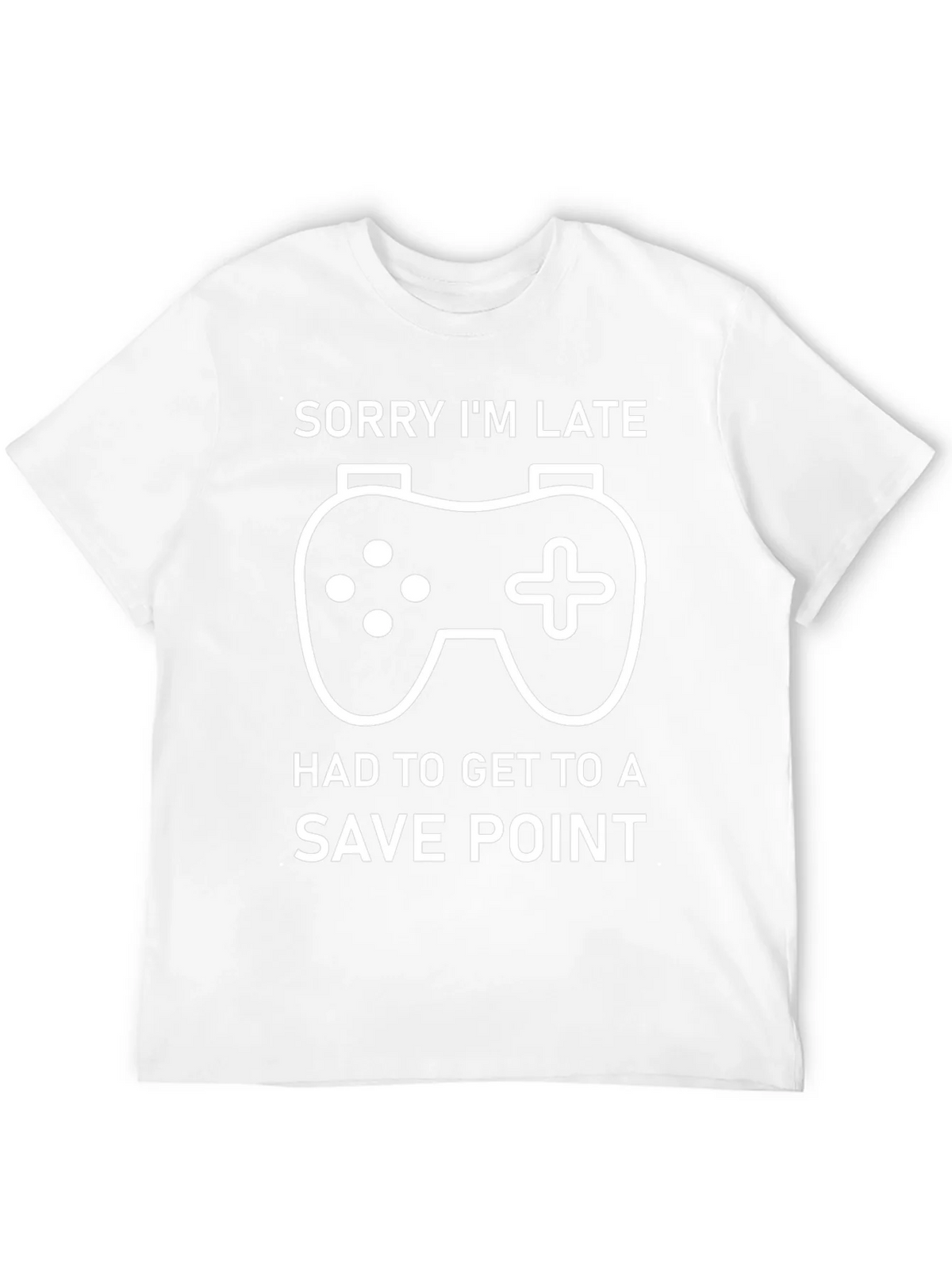 Gamer T-Shirt: Sorry Im Late Save Point Tee product image 11