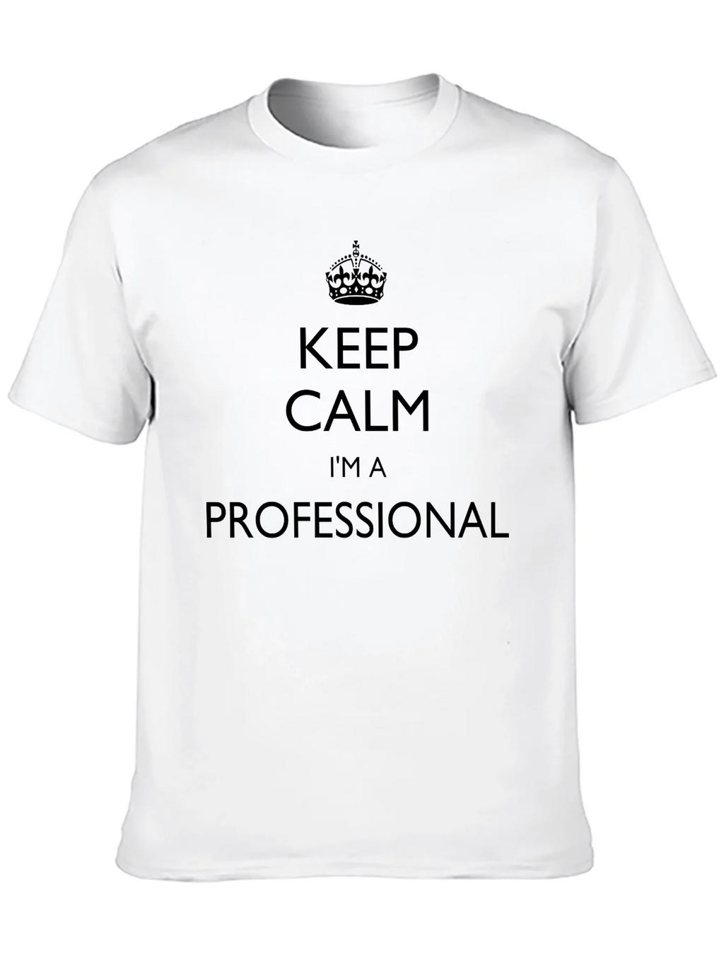 Keep Calm Im A Professional Black T-Shirt product image 9