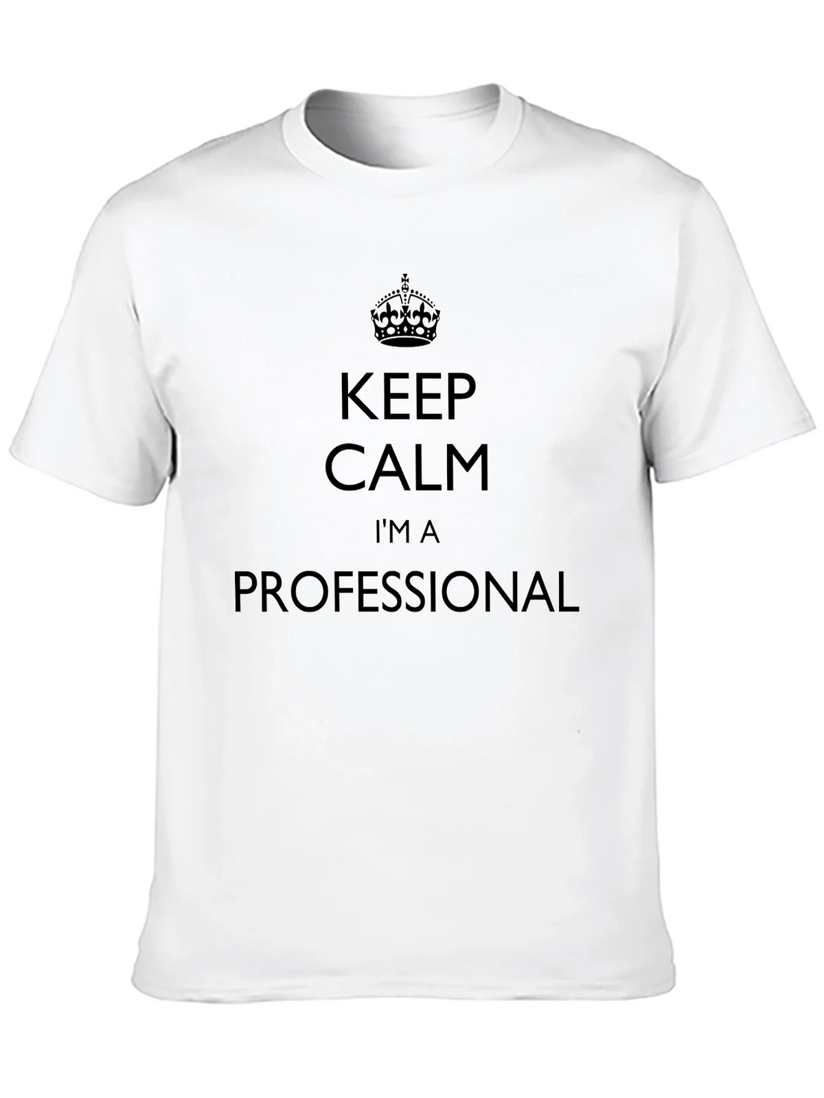 Keep Calm Im A Professional Black T-Shirt product image 9