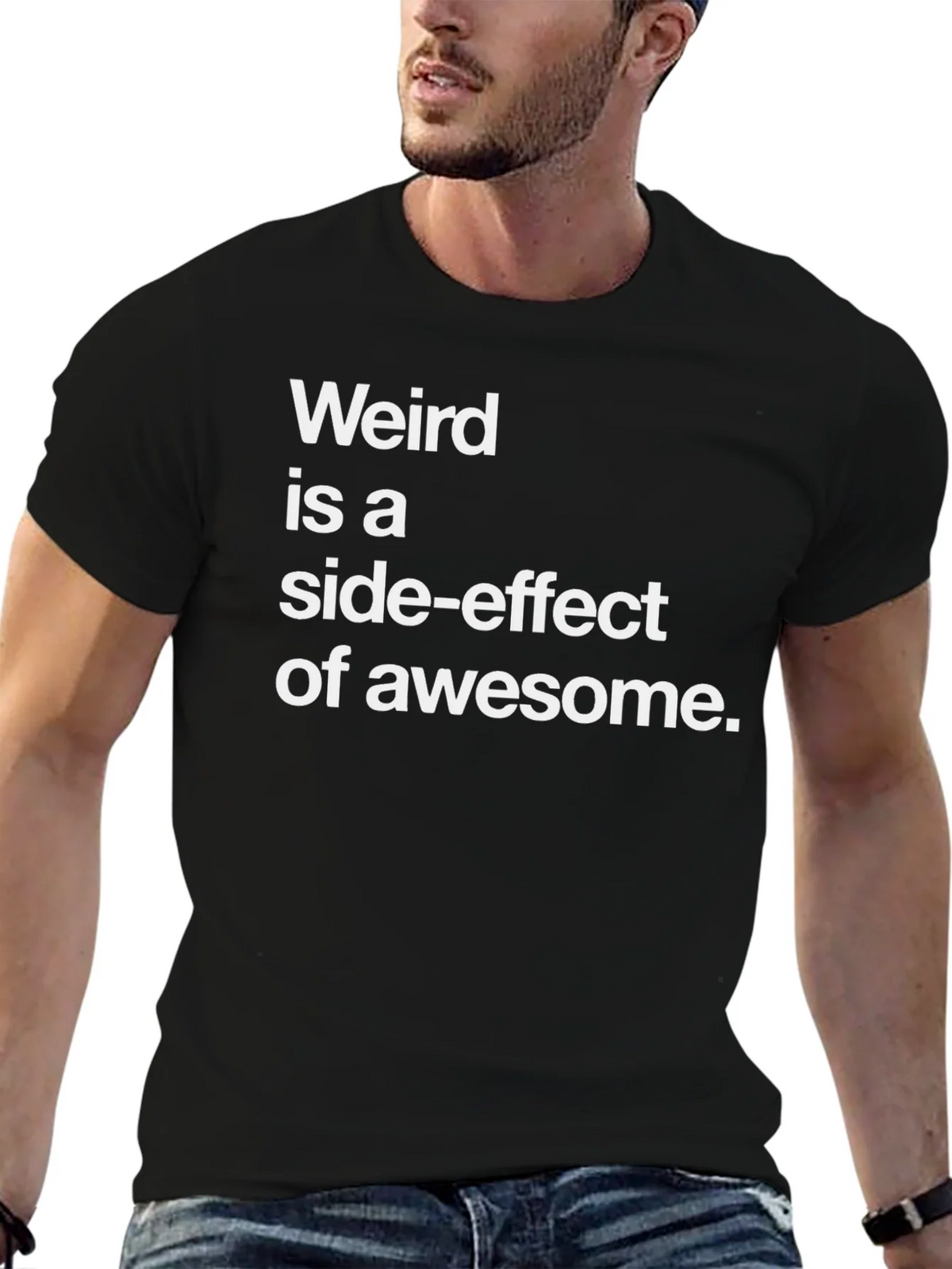 Weird is a Side-Effect of Awesome Tee product image 6