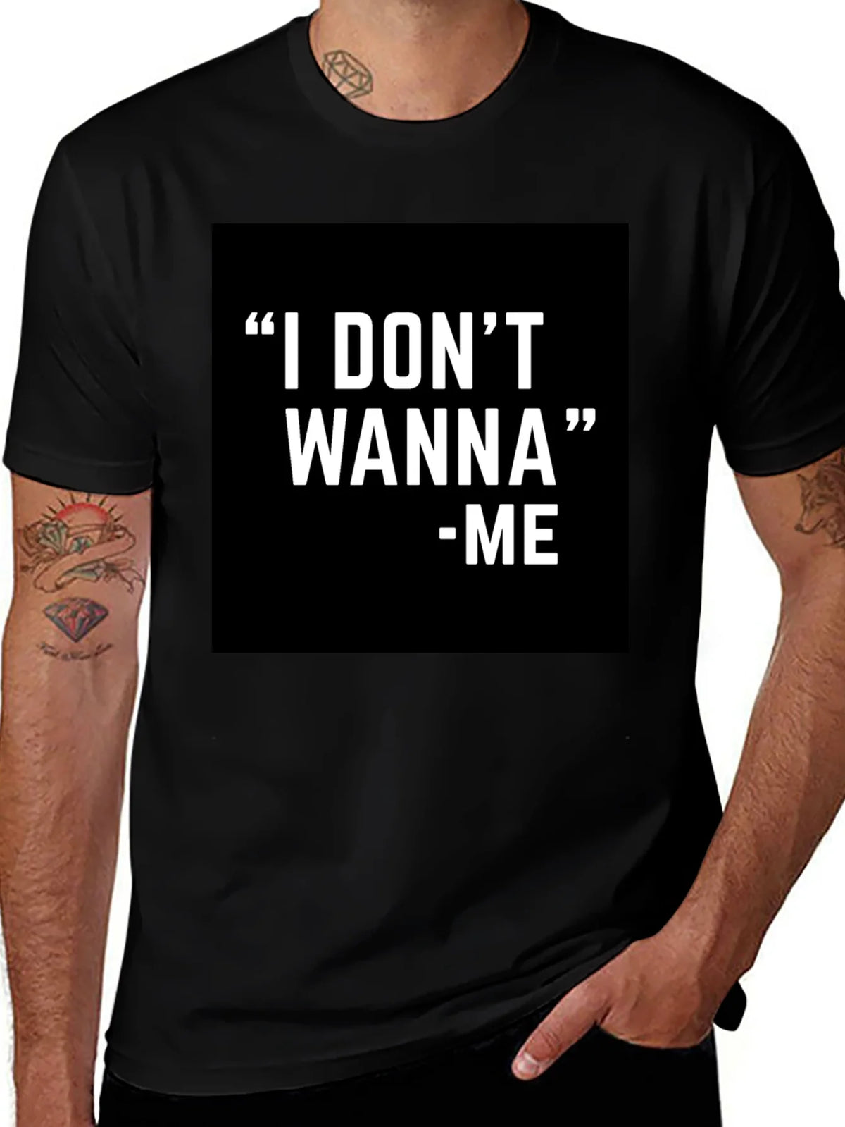 I DONT WANNA - ME Graphic T-Shirt Black product image 1