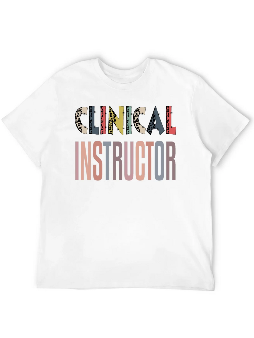 Clinical Instructor Graphic Tee product image 11