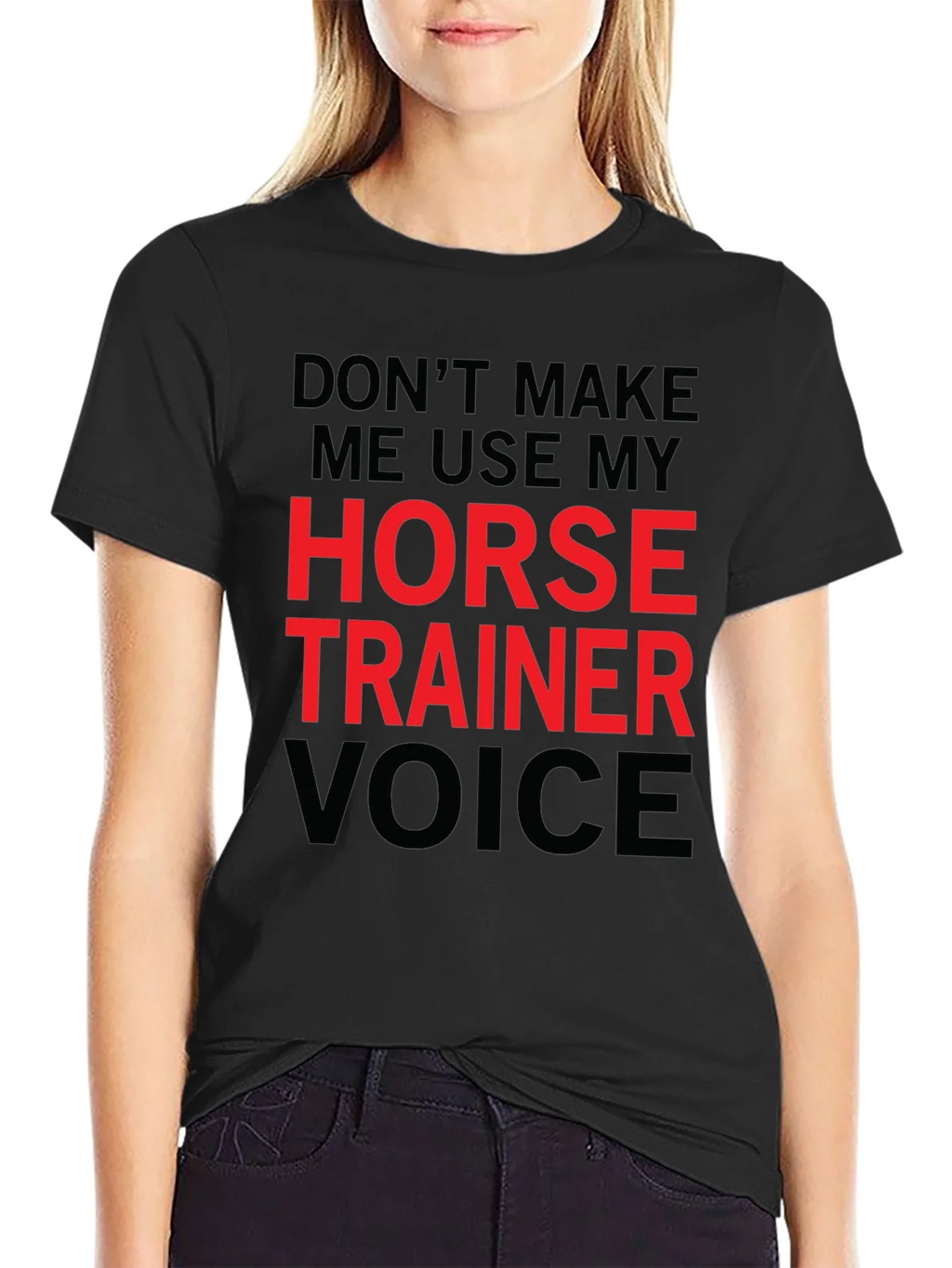 Horse Trainer Voice T-Shirt - Funny Equestrian Tee product image 1