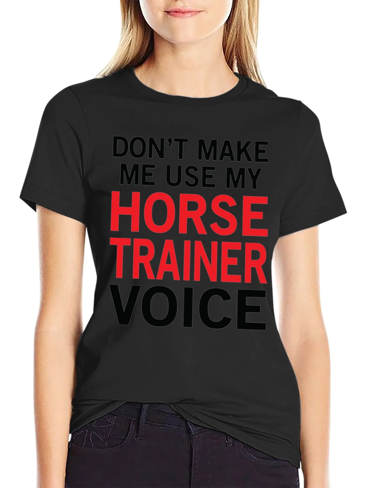 Horse Trainer Voice T-Shirt - Funny Equestrian Tee product image 1