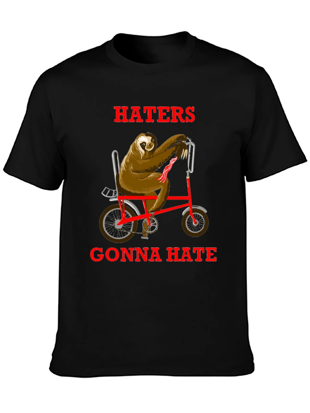 Haters Gonna Hate Sloth on Bike T-Shirt product image 3