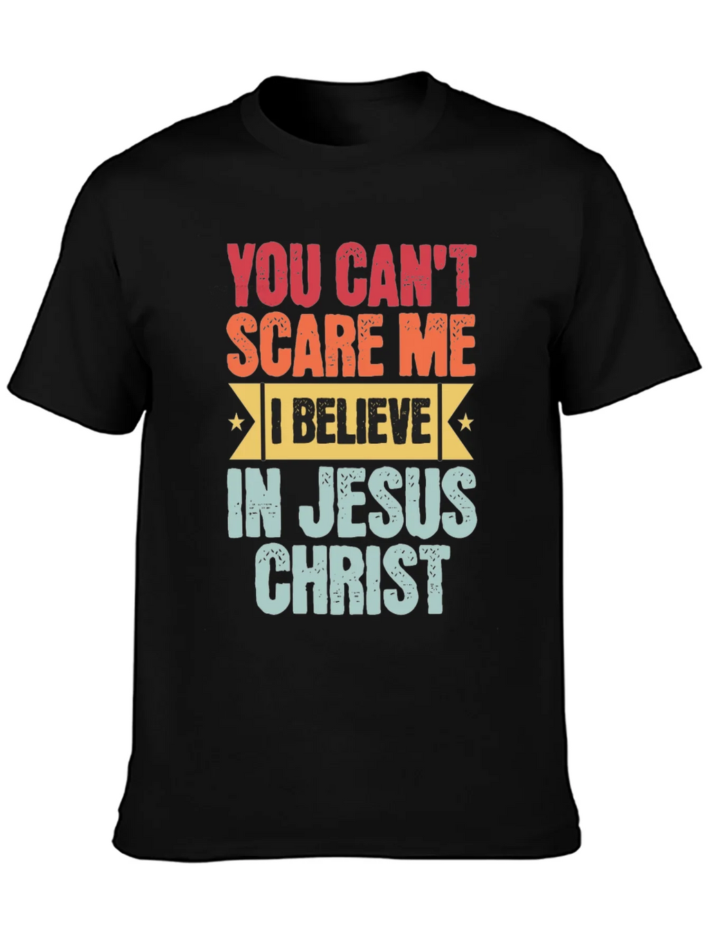 You Cant Scare Me Jesus Christ T-Shirt product image 3