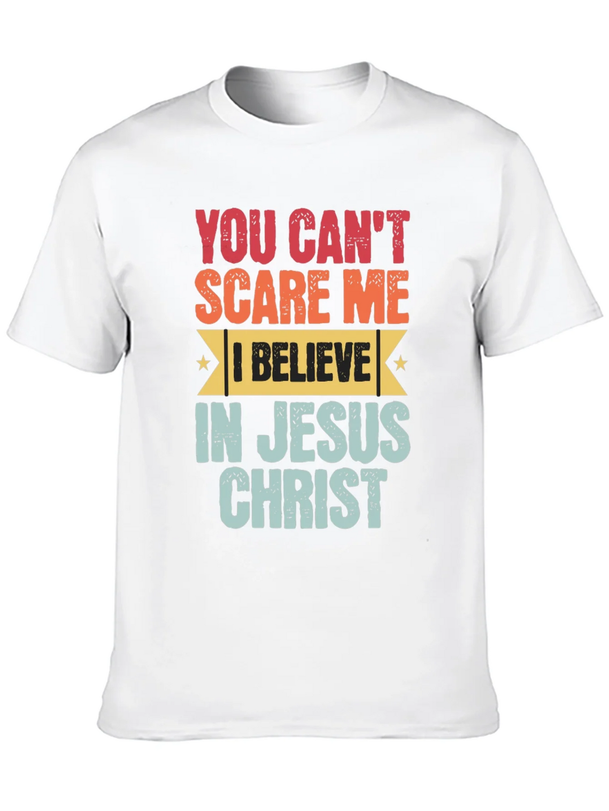 You Cant Scare Me Jesus Christ T-Shirt product image 9