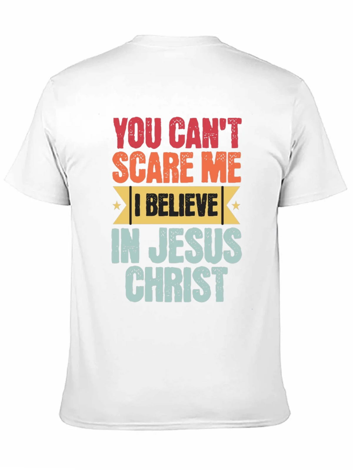 You Cant Scare Me Jesus Christ T-Shirt product image 10
