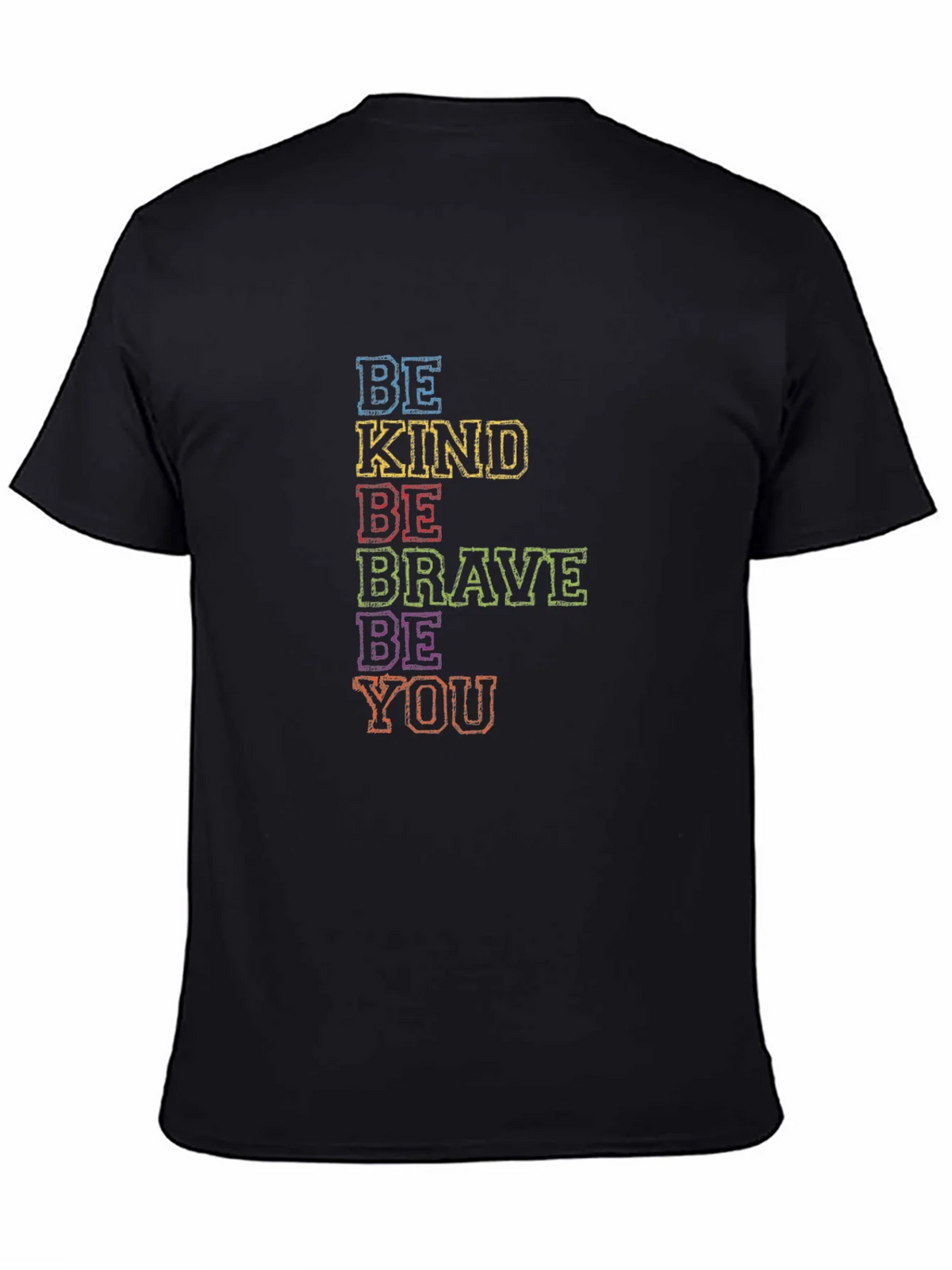 Be Kind Be Brave Be You Graphic Tee product image 4
