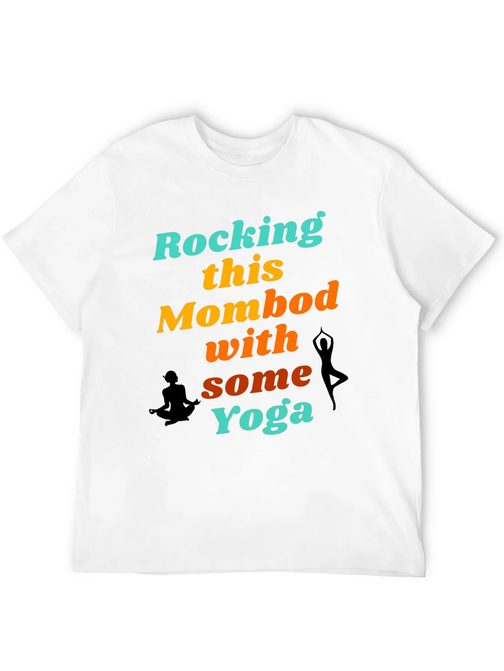 Rocking This Mom Bod With Some Yoga Graphic T-Shirt product image 11