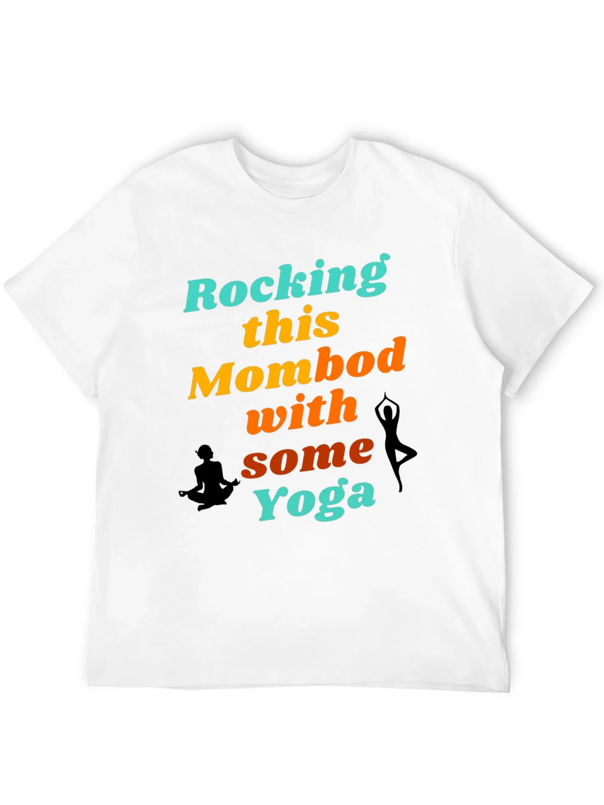 Rocking This Mom Bod With Some Yoga Graphic T-Shirt product image 11