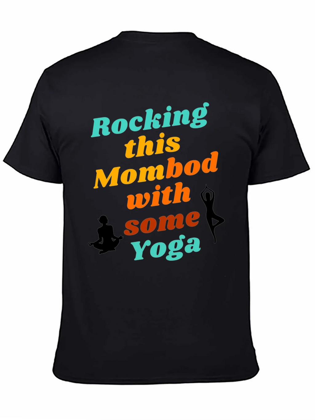 Rocking This Mom Bod With Some Yoga Graphic T-Shirt product image 4