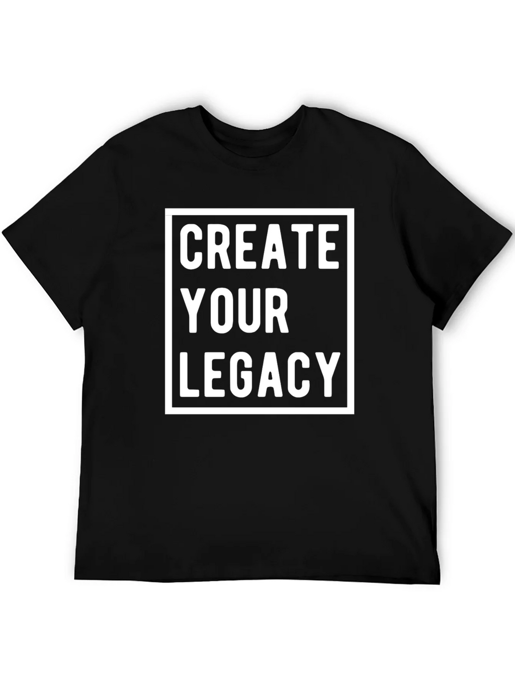 Create Your Legacy Graphic Tee - Bold Statement Shirt product image 5