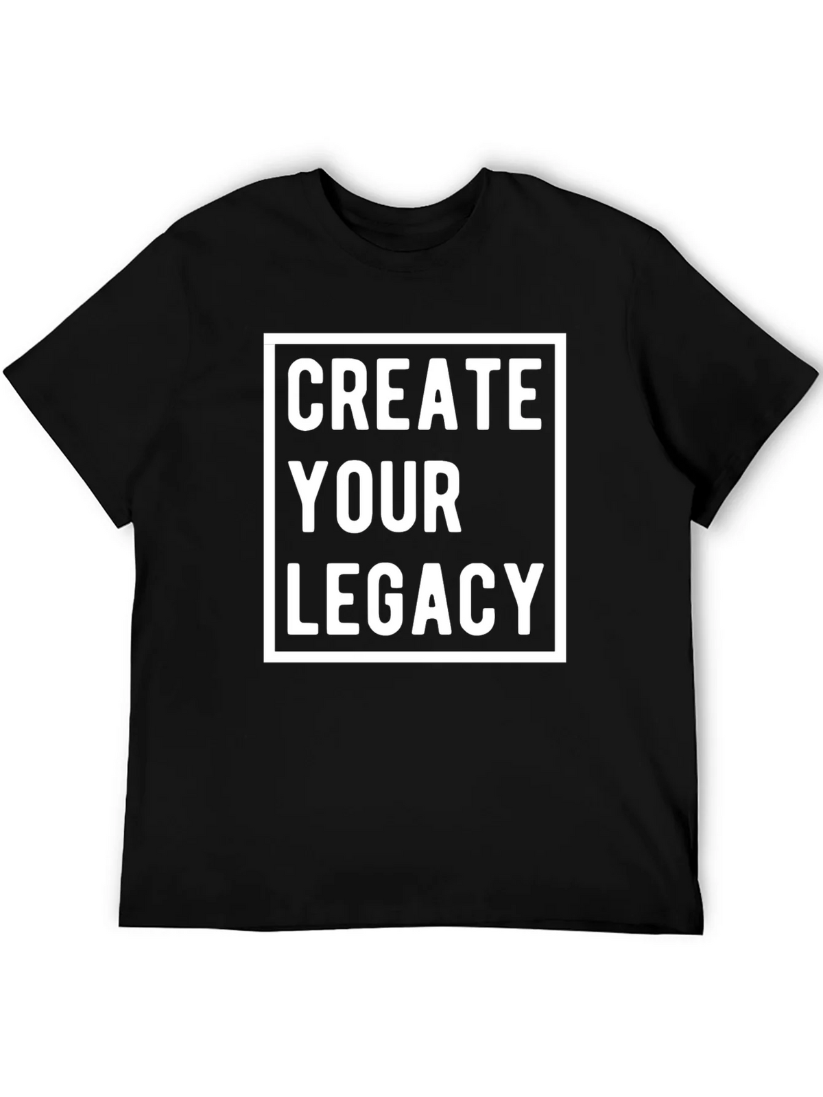Create Your Legacy Graphic Tee - Bold Statement Shirt product image 5