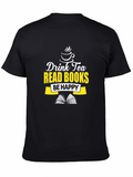 Drink Tea Read Books Graphic Tee product image 1
