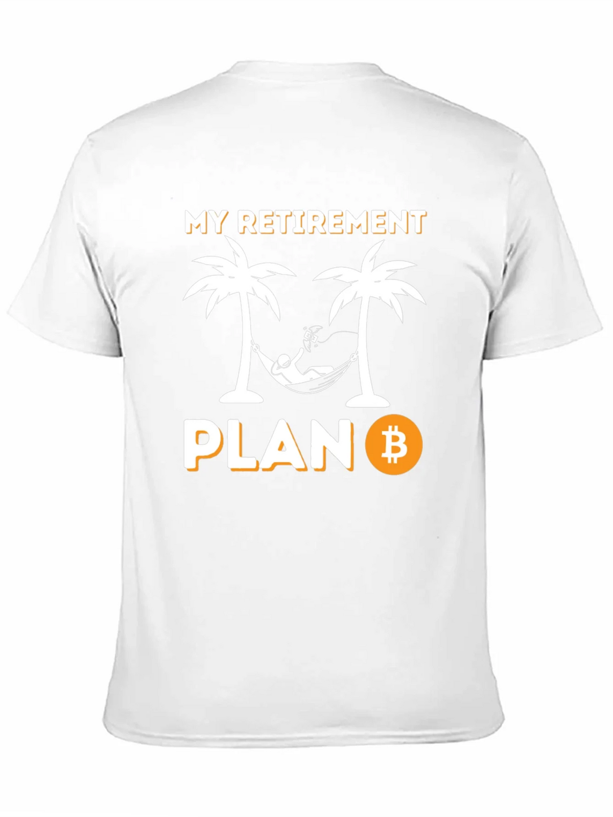 Bitcoin Retirement Plan Graphic T-Shirt product image 10