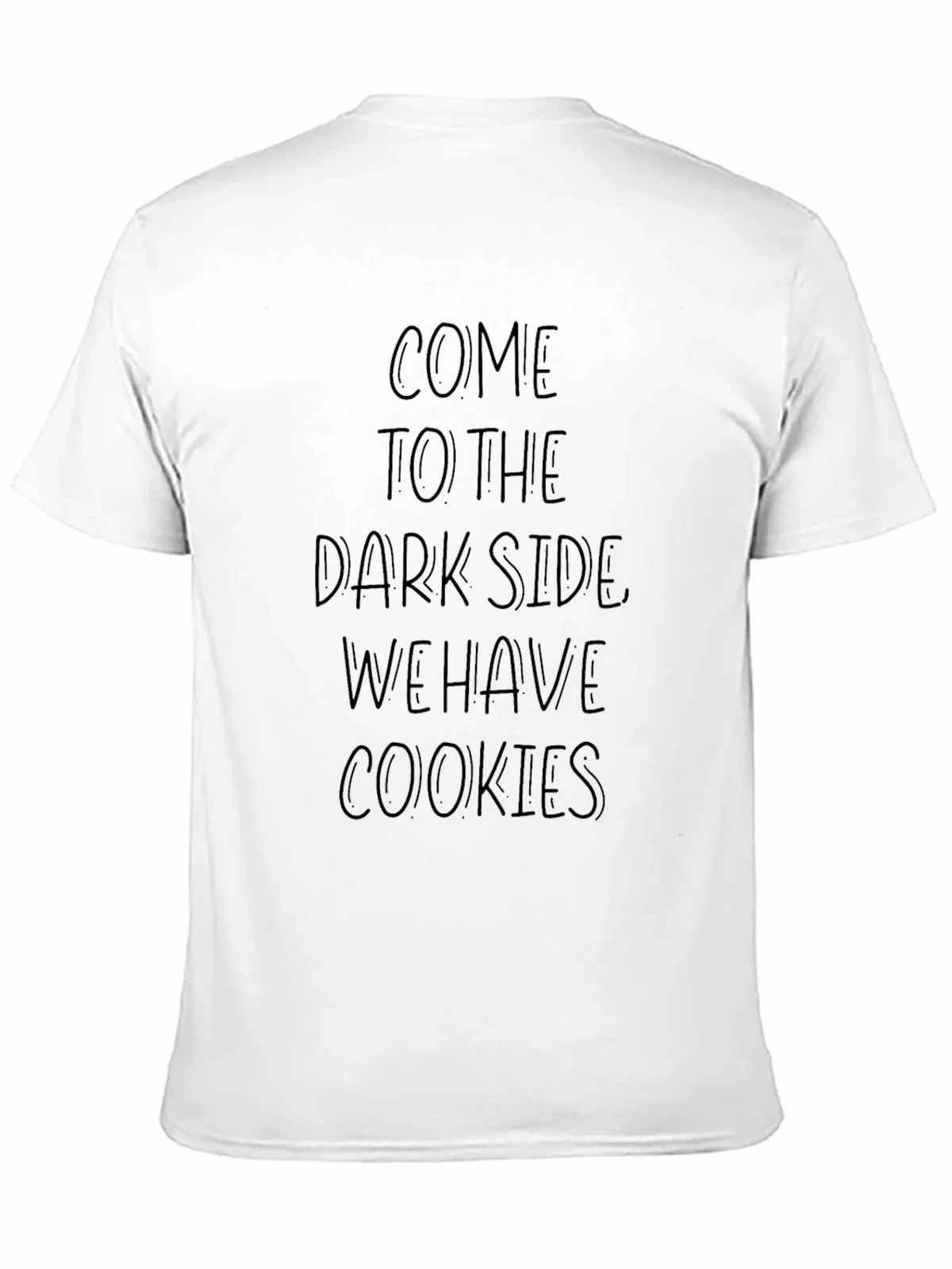 Come To The Dark Side Cookie T-Shirt product image 10