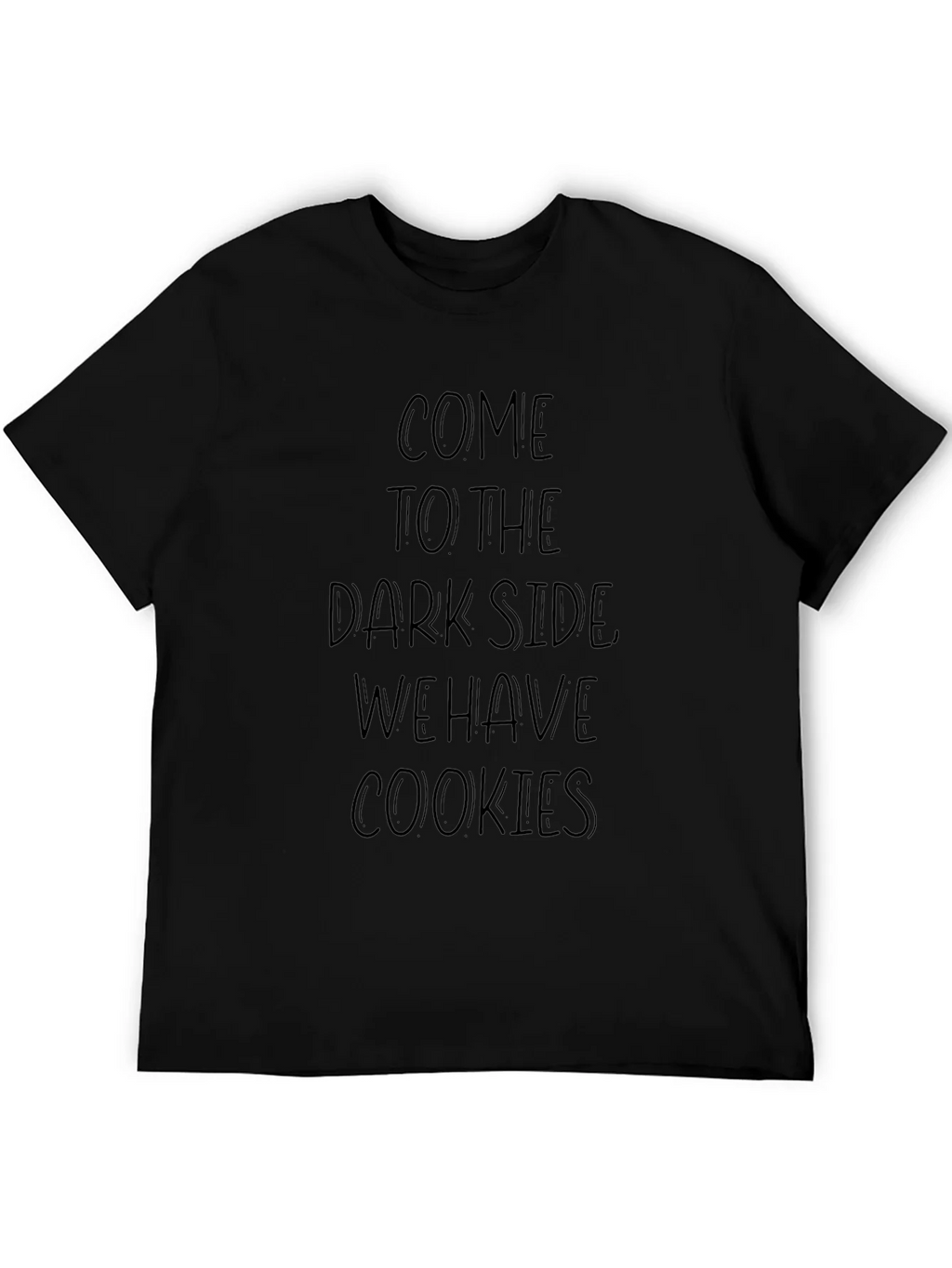 Come To The Dark Side Cookie T-Shirt product image 5