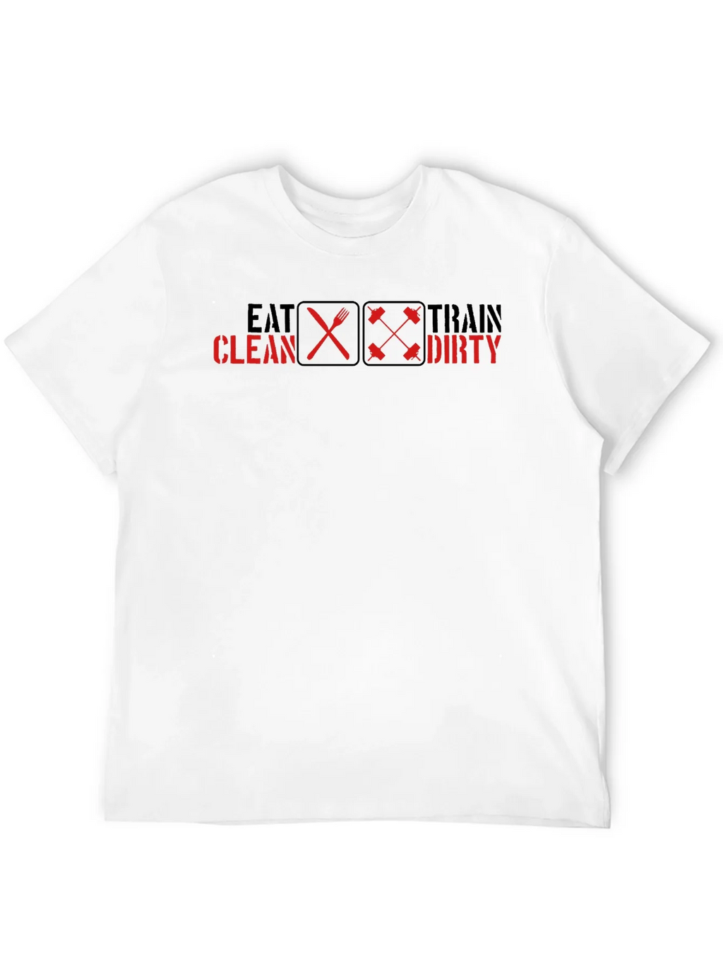 Eat Clean Train Dirty Graphic Tee - Fitness Motivation product image 11