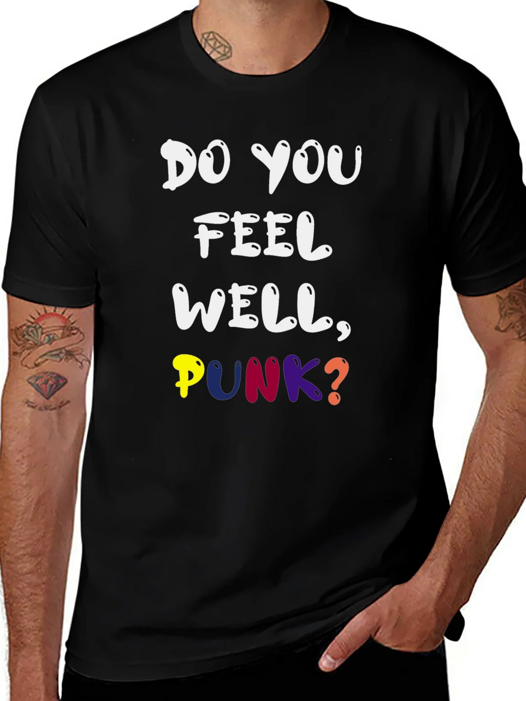 Do You Feel Well Punk? Graphic Tee product image 1