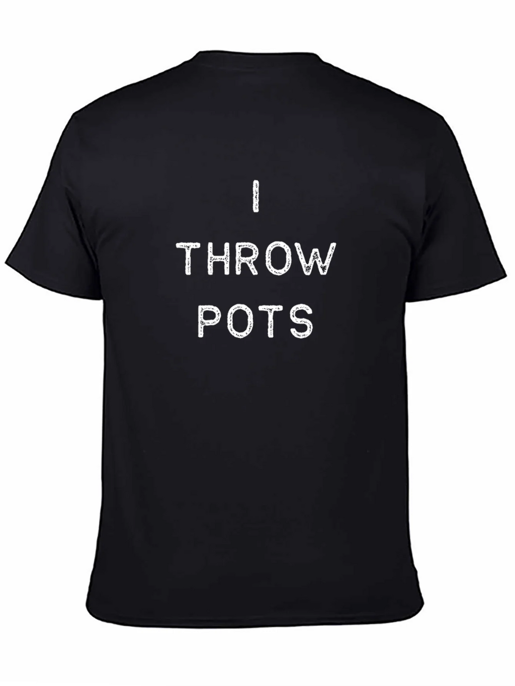 I Throw Pots Black T-Shirt - Funny Pottery Tee product image 3