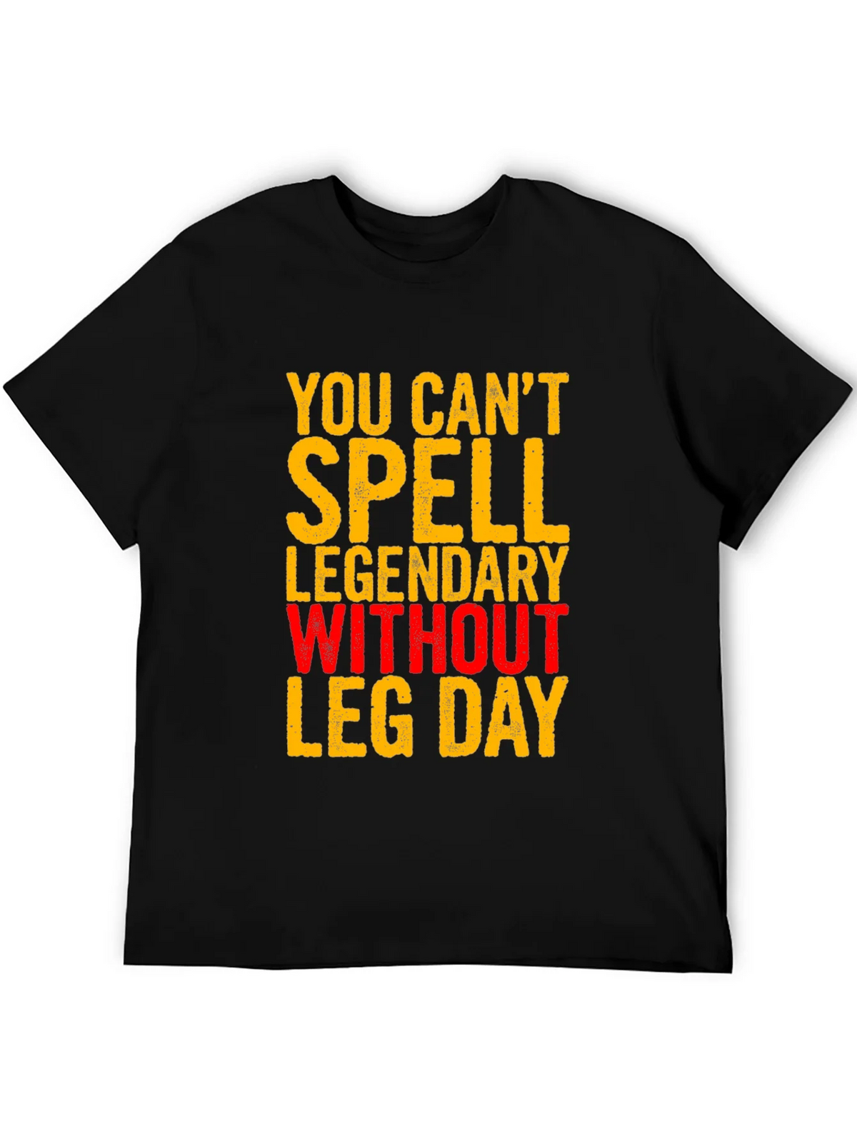 Leg Day Workout T-Shirt - Legendary Fitness Apparel product image 4