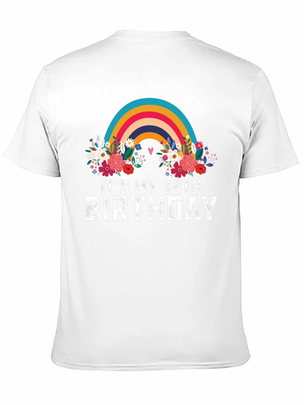 38th Birthday Rainbow Floral T-Shirt product image 10