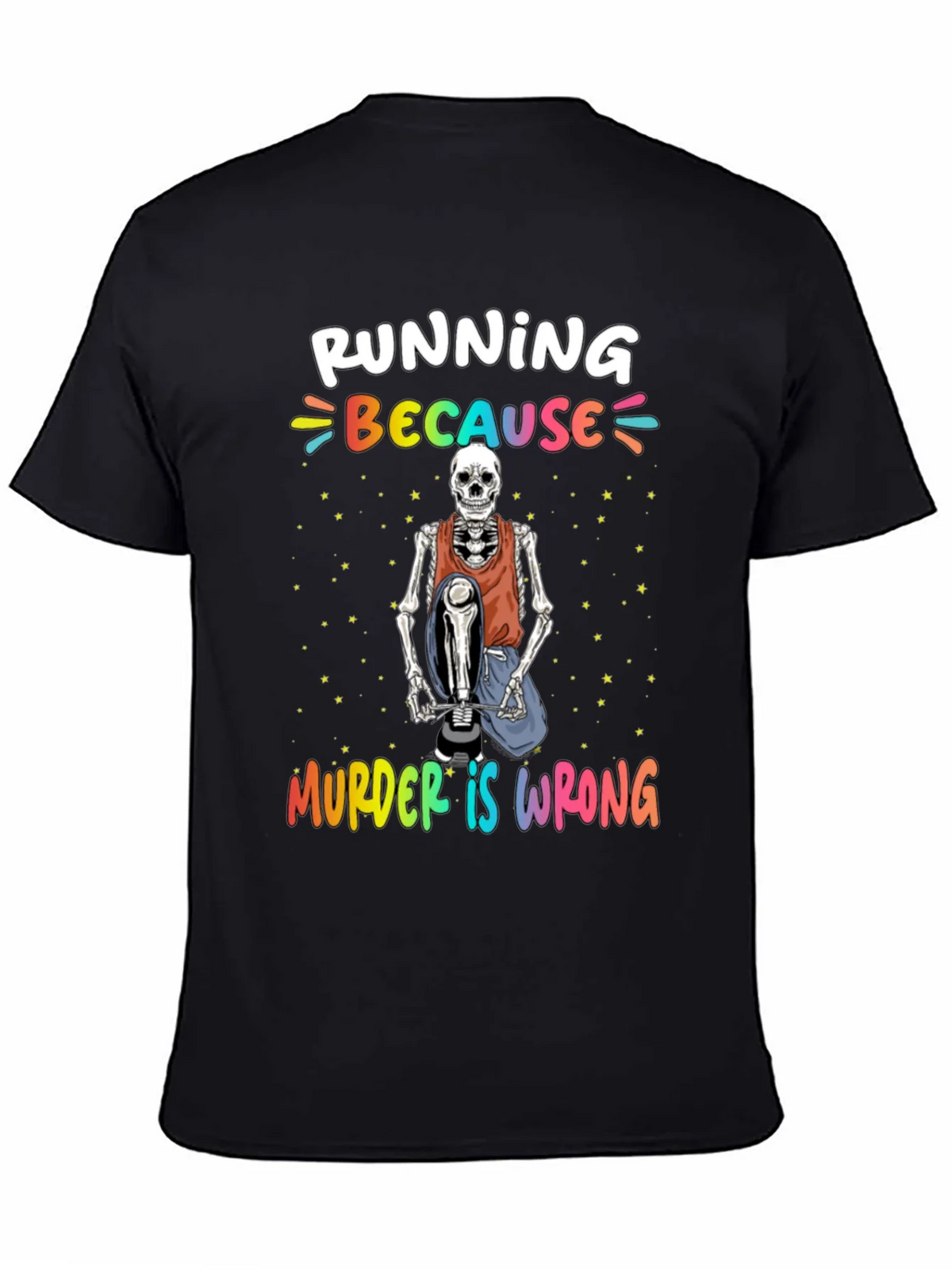Running Because Murder Is Wrong Skeleton T-Shirt product image 4